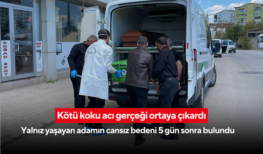 Kötü koku acı gerçeği ortaya çıkardı: Yalnız yaşayan adamın cansız bedeni 5 gün sonra bulundu