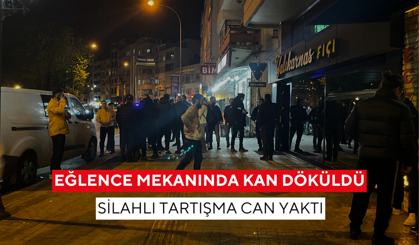 Eğlence mekanında kan döküldü: Silahlı tartışma can yaktı