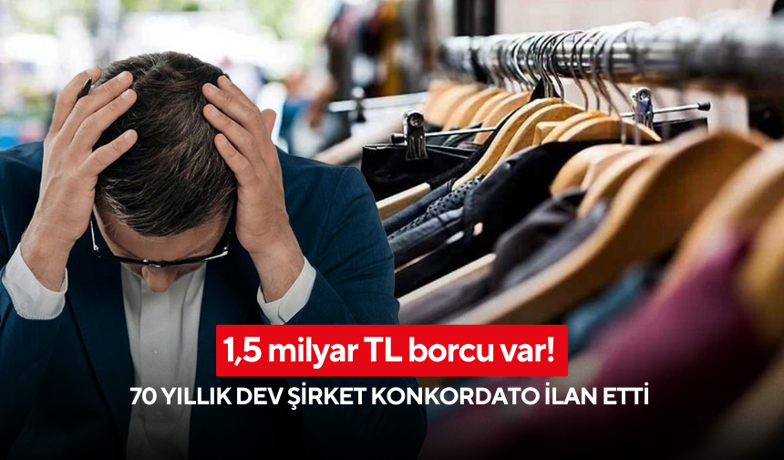 70 yıllık dev şirket konkordato ilan etti