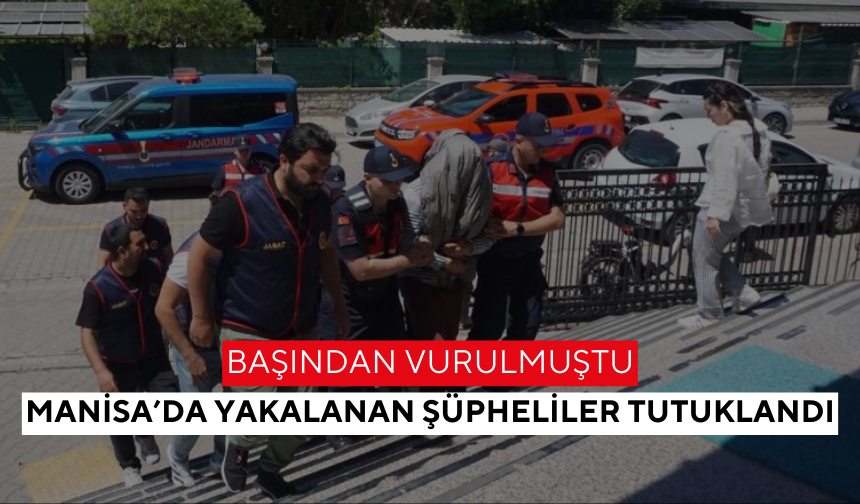 Başından vurulmuştu! Fethiye cinayetinde Manisa’da gözaltına alınan 3 kişi tutuklandı