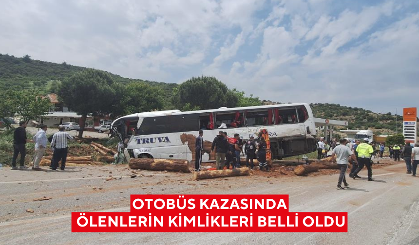Otobüs kazasında ölenlerin kimlikleri belli oldu