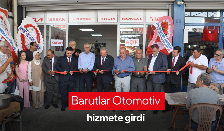 Barutlar Otomotiv hizmete girdi