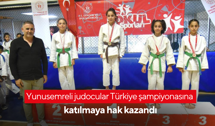 Yunusemreli judocular Türkiye şampiyonasına katılmaya hak kazandı