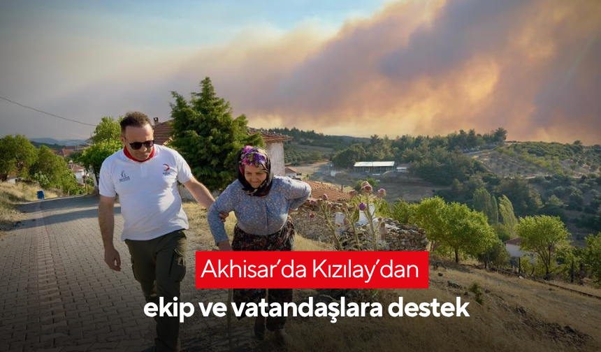 Akhisar’da Kızılay’dan ekip ve vatandaşlara destek