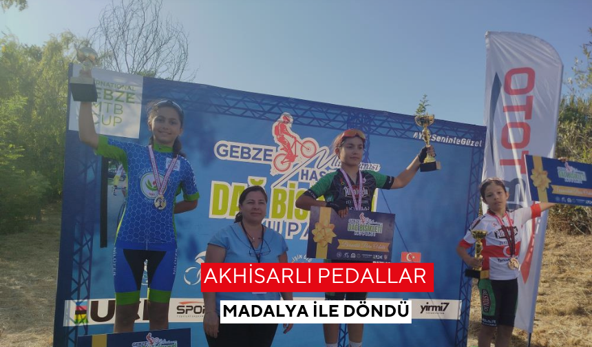 Akhisarlı pedallar madalya ile döndü