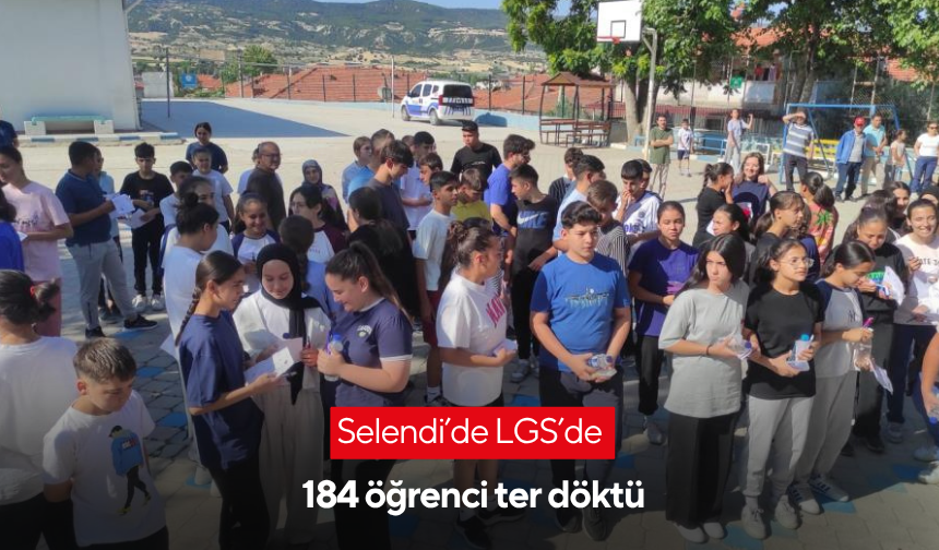 Selendi’de LGS’de 184 öğrenci ter döktü