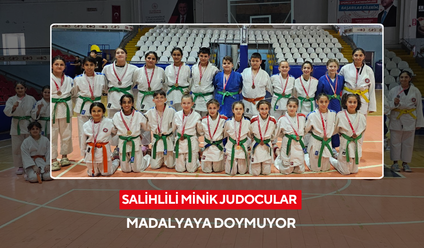 Salihlili judocular, Manisa’da 22 madalya kazandı
