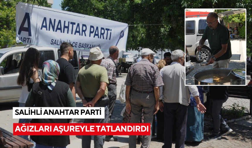 Salihli Anahtar Parti, ağızları aşureyle tatlandırdı