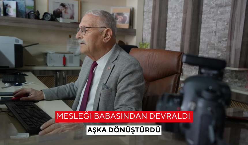 Mesleği babasından devraldı aşka dönüştürdü