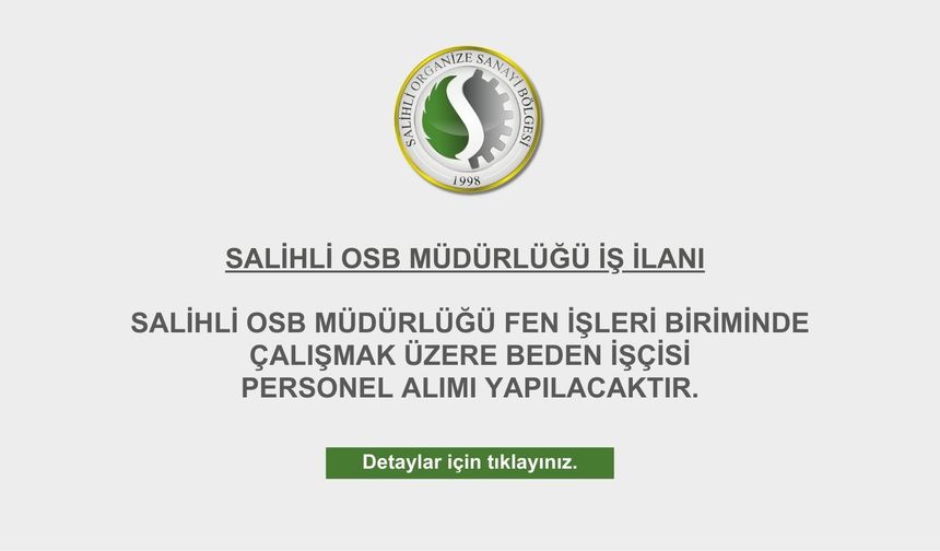 SALİHLİ OSB MÜDÜRLÜĞÜ PERSONEL ALIMI