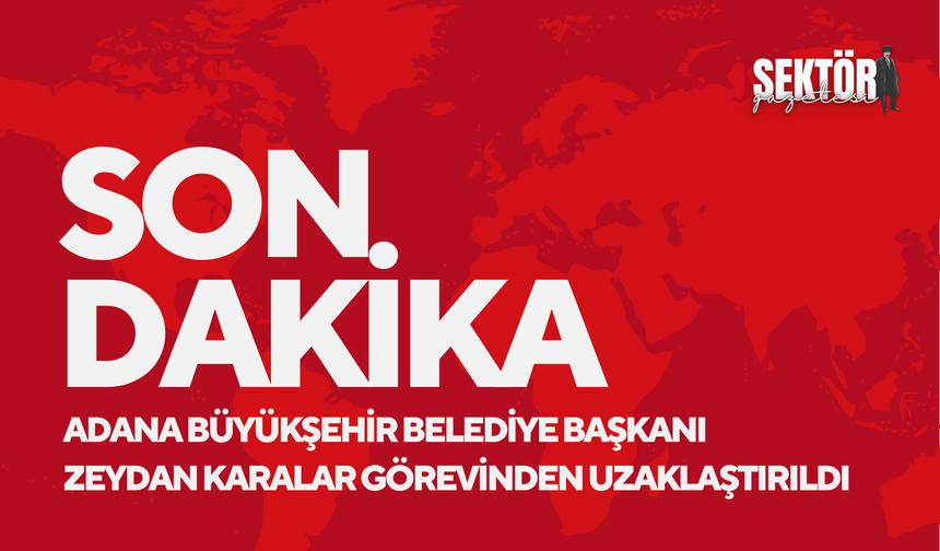 Zeydan Karalar ve Ahmet Şahin görevinden uzaklaştırıldı