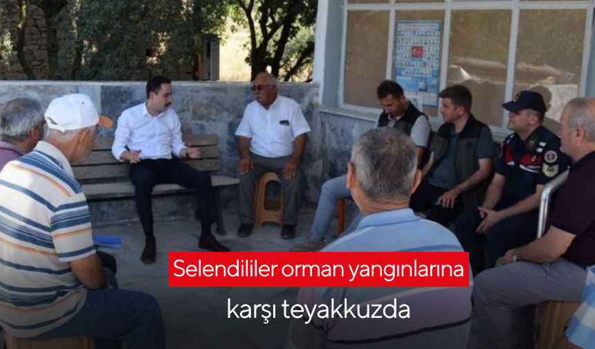 Selendi orman yangınlarına karşı teyakkuzda
