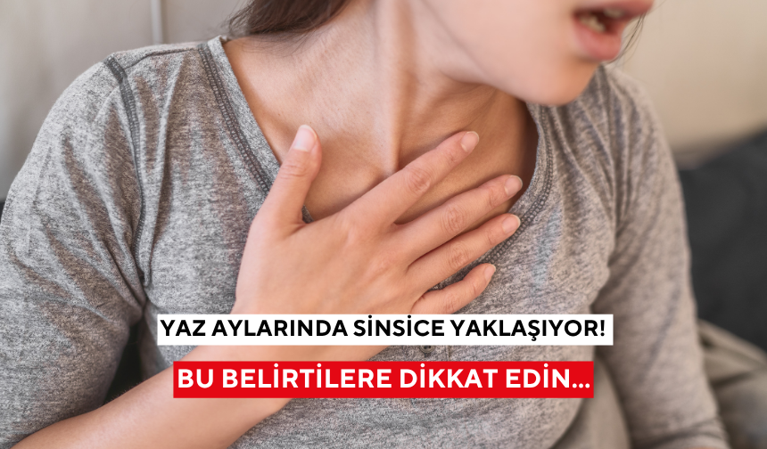 Yazın sinsice geliyor! Kronik akciğer hastaları büyük risk altında
