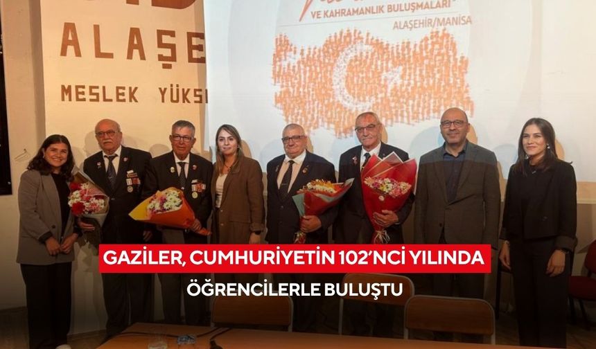 Gaziler, Cumhuriyetin 102’nci yılında öğrencilerle buluştu