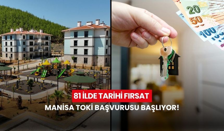 Manisa Dahil 81 İlde Tarihi Fırsat: TOKİ'den 500 Bin Yeni Sosyal Konut İçin Son Dakika! 'Hazırlık Tamam, Başvuru Şartları Belli Oldu'