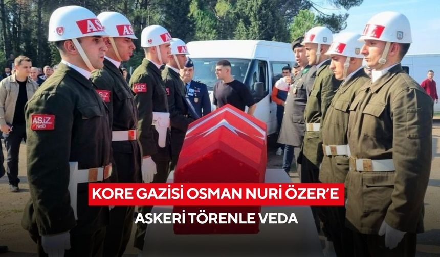 Manisa'da Kore Gazisi Osman Nuri Özer’e askeri törenle veda