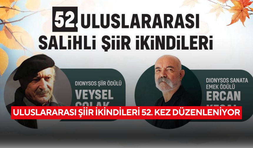 Uluslararası Şiir İkindileri 52. kez düzenleniyor