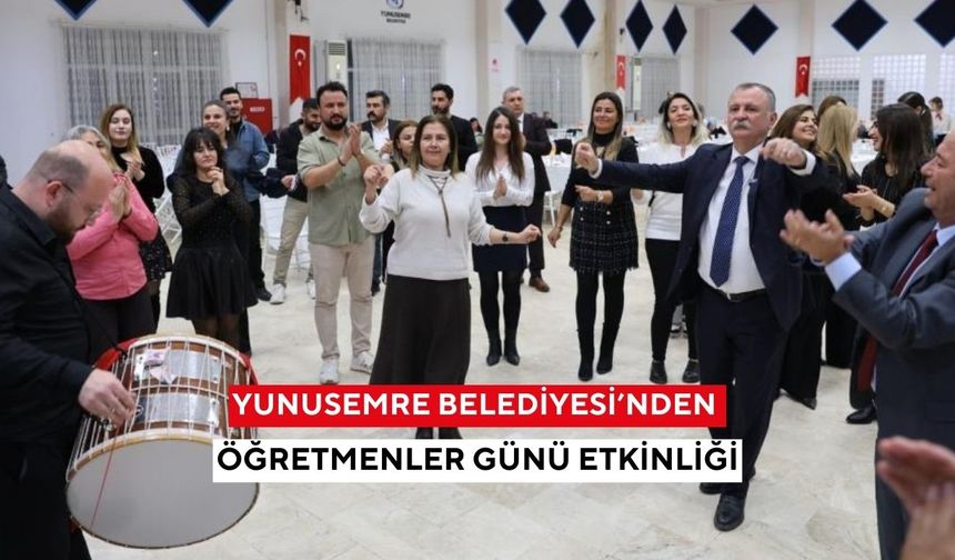 Yunusemre Belediyesi’nden öğretmenler günü etkinliği