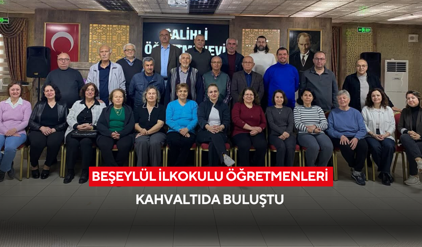Beşeylül İlkokulu Öğretmenleri kahvaltıda buluştu