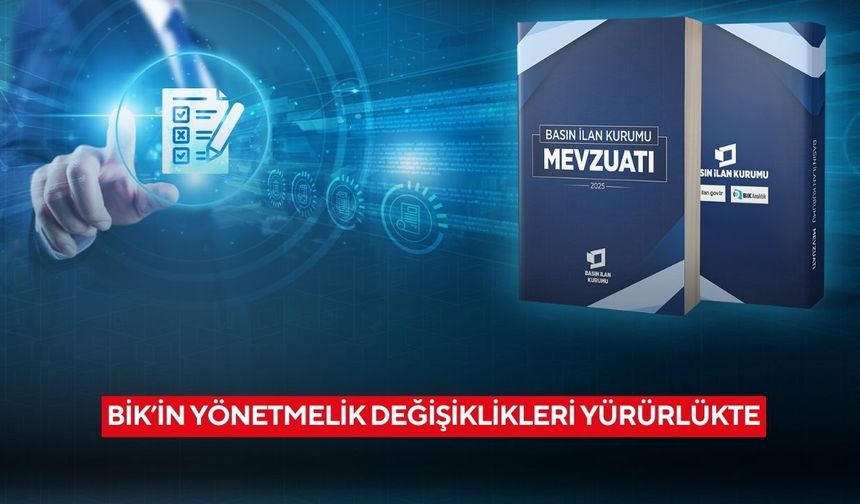 BİK’in Yönetmelik değişiklikleri yürürlükte
