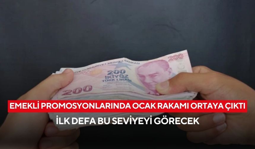 Emekliye yeni yıl sürprizi! Promosyonlarda görülmemiş rakam masada