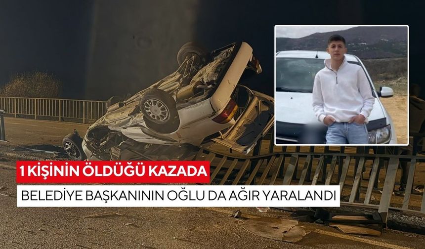Hurdaya dönen araçta 1 kişi ölmüştü! Ağır yalananların arasında belediye başkanının oğlu olduğu ortaya çıktı