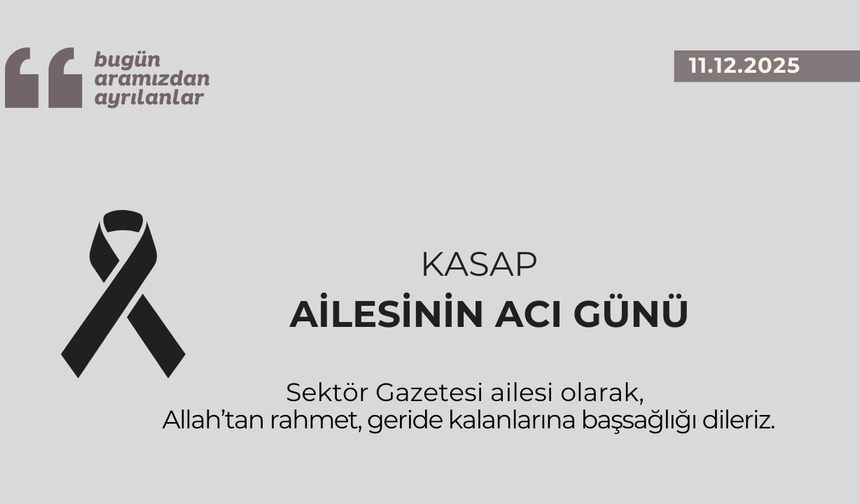 Kasap ailesinin acı günü