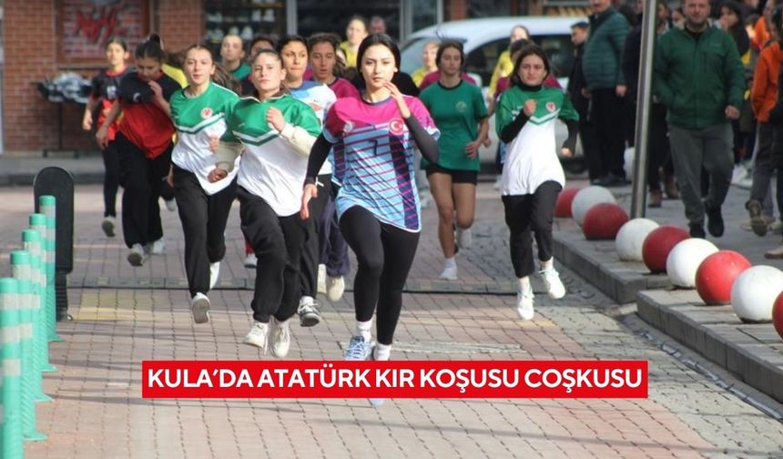 Kula’da 'Atatürk kır koşusu' coşkusu