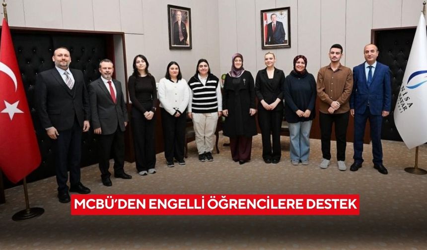 MCBÜ’den Engelli öğrencilere destek