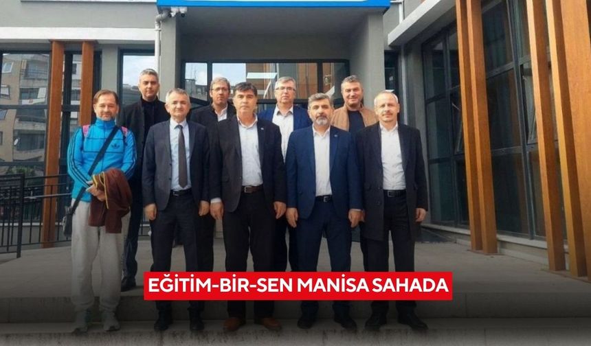 Eğitim-Bir-Sen Manisa sahada
