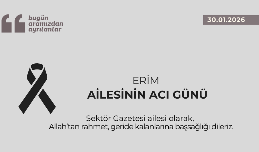 Erim ailesinin acı günü