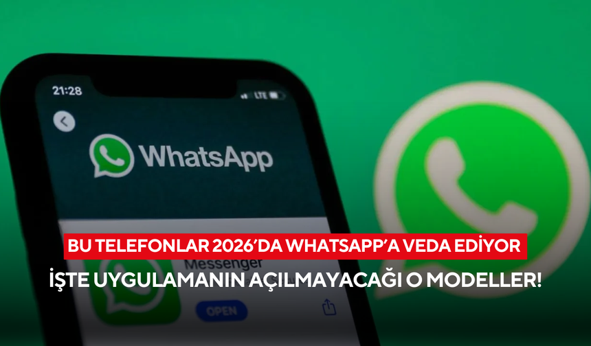 Meta’dan kritik karar… WhatsApp bu modellerde çalışmayacak