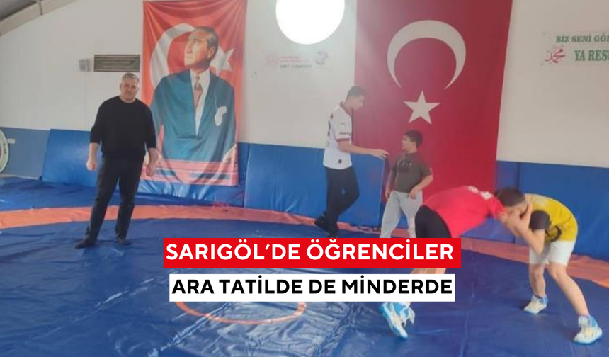 Sarıgöl’de öğrenciler ara tatilde de minderde