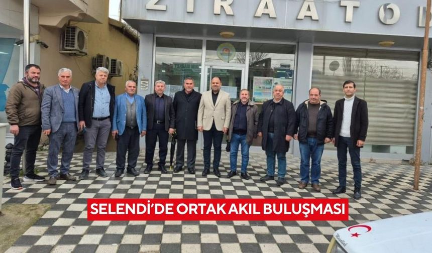 Selendi’de ortak akıl buluşması