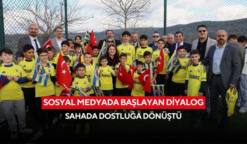Sosyal medyada başlayan diyalog, sahada dostluğa dönüştü