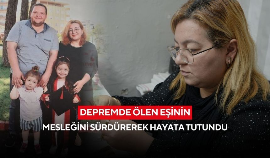 Acıdan umuda: “Bu dükkân bana emanet” diyerek hayata tutundu