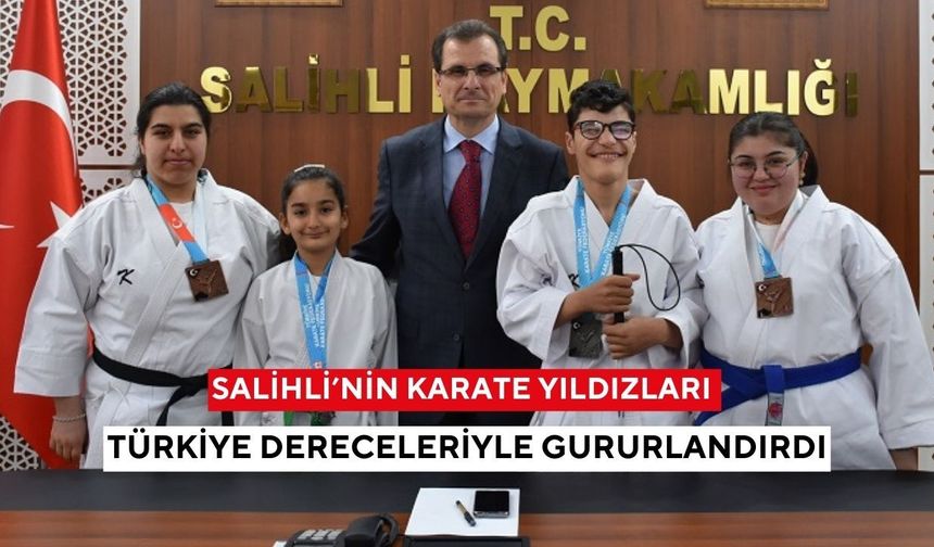Salihli’nin karate yıldızları Türkiye dereceleriyle gururlandırdı