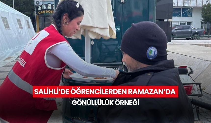 Salihli’de öğrencilerden Ramazan’da gönüllülük örneği