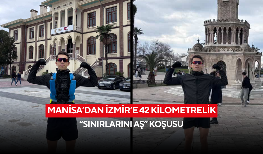 Manisa’dan İzmir’e 42 Kilometrelik “Sınırlarını Aş” Koşusu