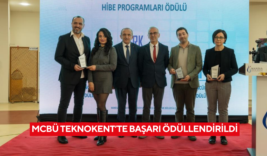 MCBÜ Teknokent’te başarı ödüllendirildi