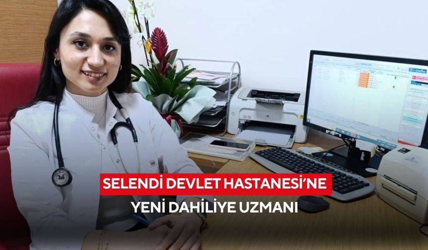 Selendi Devlet Hastanesi’ne yeni dahiliye uzmanı Dr. Ezgi Bektaş göreve başladı