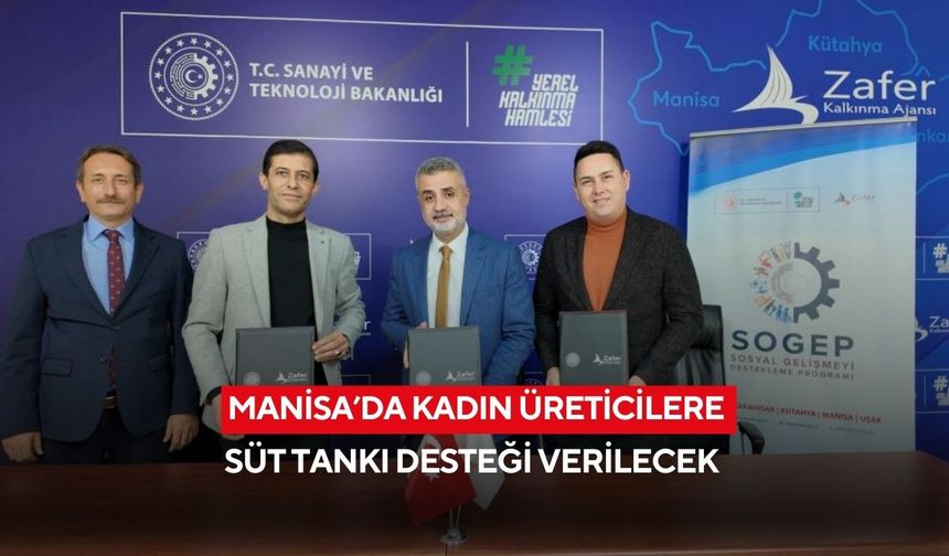 Manisa’da kadın üreticilere süt tankı desteği verilecek