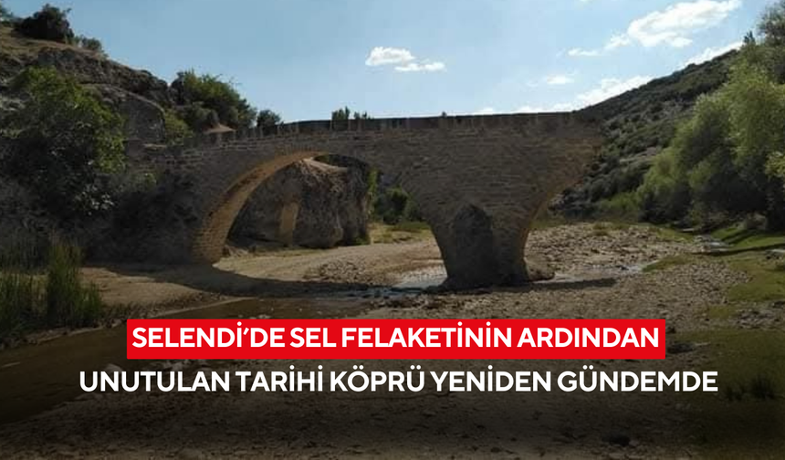 Selendi’de sel felaketinin ardından unutulan tarihi köprü yeniden gündemde