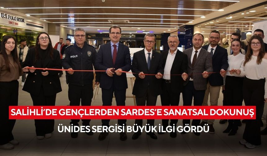 Salihli’de gençlerden Sardes’e sanatsal dokunuş: ÜNİDES Sergisi büyük ilgi gördü