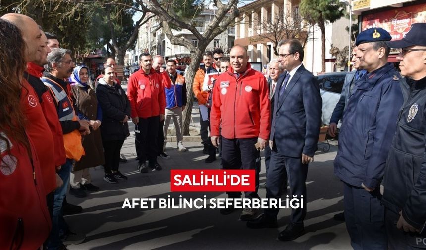 Salihli'de afet bilinci seferberliği