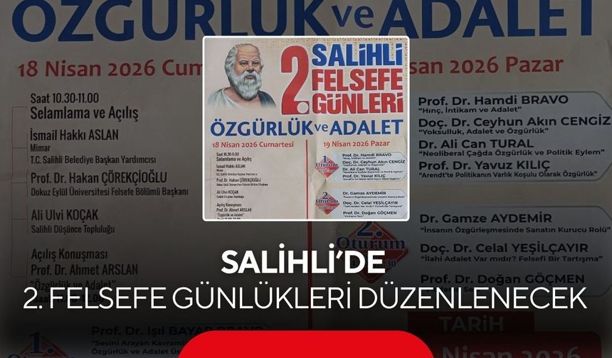 Salihli’de 2. Felsefe Günlükleri düzenlenecek