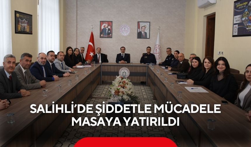 Salihli’de Çocuk Koruma ve Kadına Yönelik Şiddetle Mücadele toplantısı yapıldı