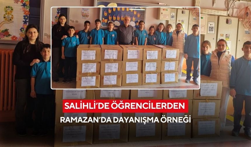 Salihli’de öğrencilerden Ramazan’da dayanışma örneği: İhtiyaç sahiplerine koliler ulaştı