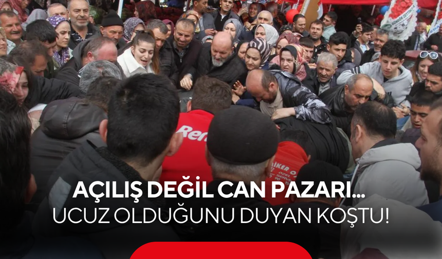 Açılış değil can pazarı... Ucuz olduğunu duyan koştu!