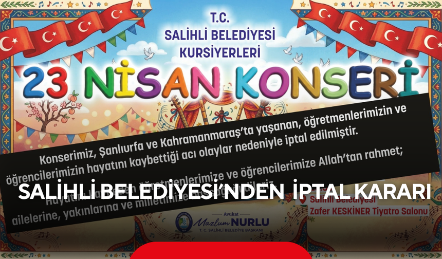 Salihli Belediyesi’nden anlamlı iptal kararı